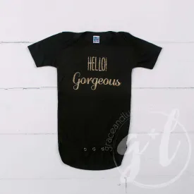 Black Onesie with "HELLO GORGEOUS" Gold Graphics