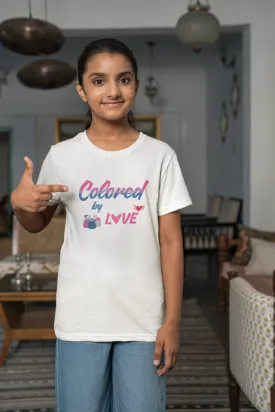Colored By Love. Holi T-Shirt For Girl